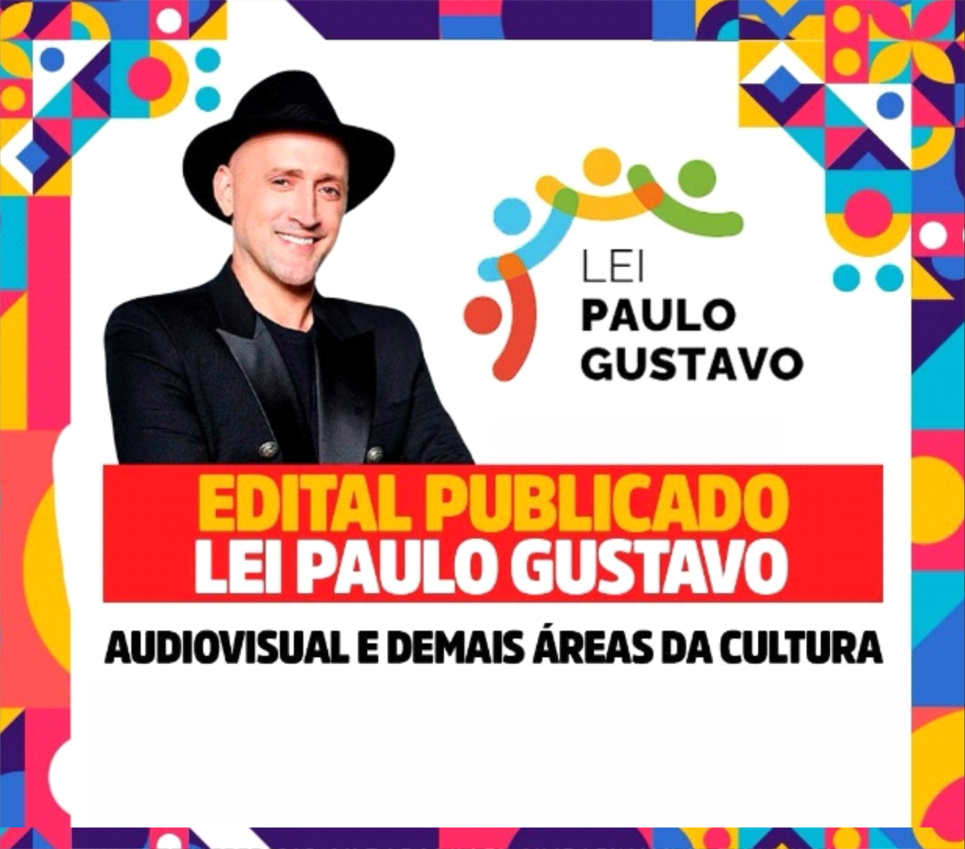 Prefeitura lança Edital da Lei Paulo Gustavo de incentivo à Cultura.